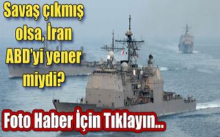 Hürmüz'de İran ABD'yi Yener Miydi?