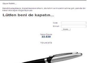 30 Bin Kişi 'Beni Kapatın' Dedi