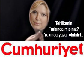 Cumhuriyet'te Yazmaya Başlarsa Şaşmayın