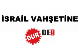 MAZLUMDER'den İsrail ile İlişkileri Kes Kampanyası