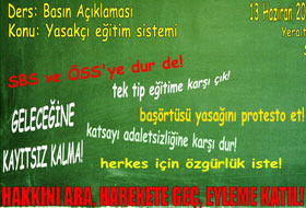 "ÖSS'ye ve yasakçı eğitime hayır" eylemi
