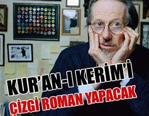 Kur'an-ı Kerim'e el uzatırsa!