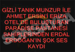 ŞOK SES KAYDI: HEPSİ ADAMIMIZ