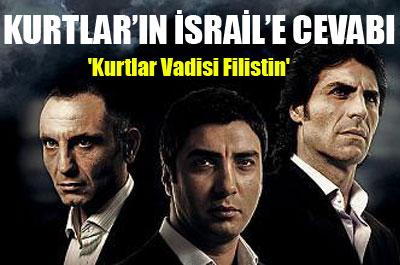 Kurtlar Vadisi Ve İsrail Savaşı!