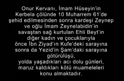 Onur Kervanı ve HZ.ZEYNEB-(FİLM)