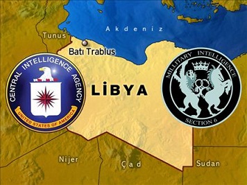 CIA ve MI6 Libya'da...
