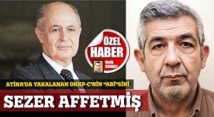 DHKP-C'nin 'Abi'sini Sezer Affetmiş