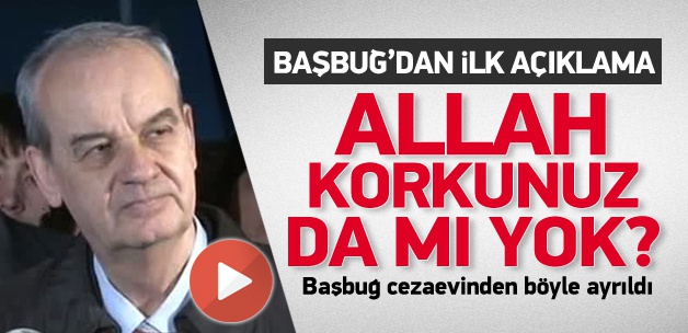 Başbuğ Serbest! İşte İlk Açıklama...(Video)