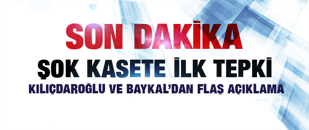 CHP'den Kaset Açıklaması