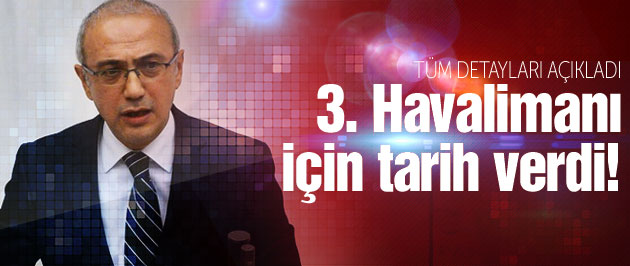 Bakan Lütfi Elvan'dan olay 3. köprü açıklaması