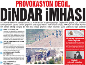 Provokasyon Değil, Dindar İmhası