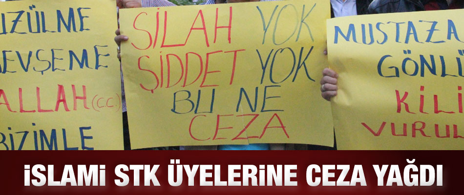 Adana'da İslami STK üyelerine ceza yağdı