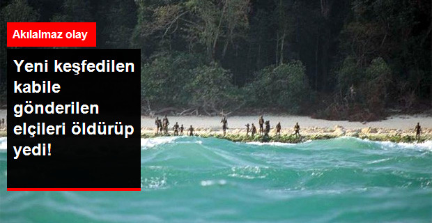 Hindistan'da Yaşayan Kabile, Gönderilen Elçileri Öldürüp Yedi