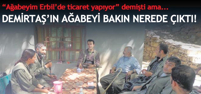 Demirtaş'ın  Ağabeyi Bakın Nerede Çıktı!