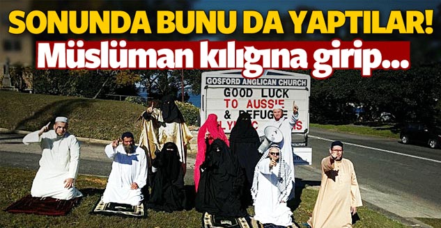 Müslüman Kılığına Girip ...