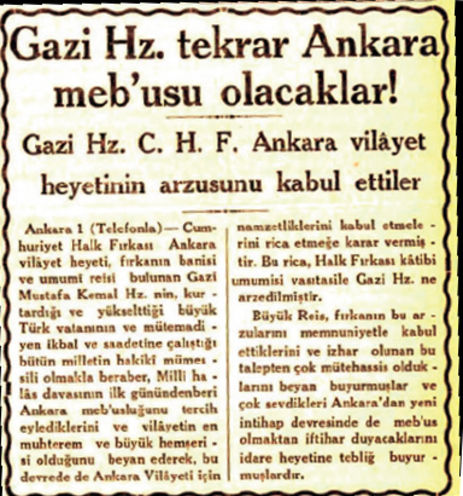 "Gazi Hz .  Tekrardan Ankara Mebusu Olacaklar"
