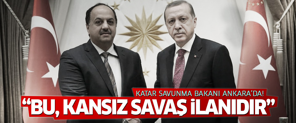 "Bu, Kansız Savaş İlanıdır "!