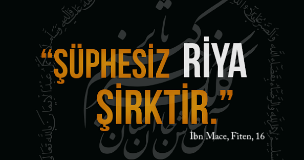 Riyakâr ve Gerçek Âlimin Temsili