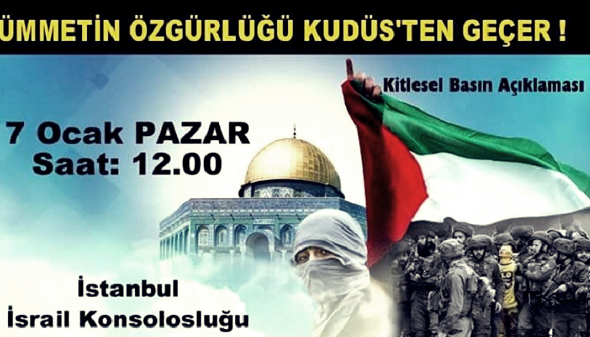 Kudüs için Kitlesel Basın Açıklamasına Davet!