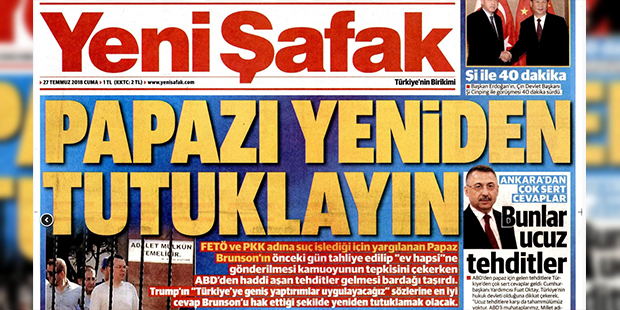 Yeni Şafak: Papazı Tutuklayın