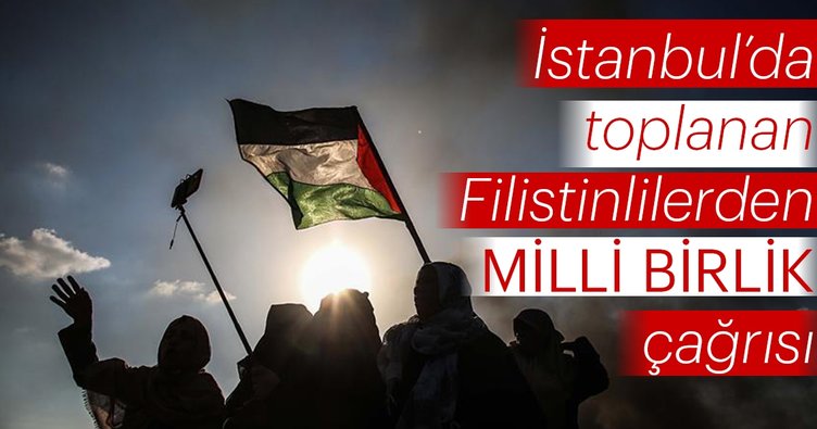 Filistinli Gruplar İstanbul'da Toplandı