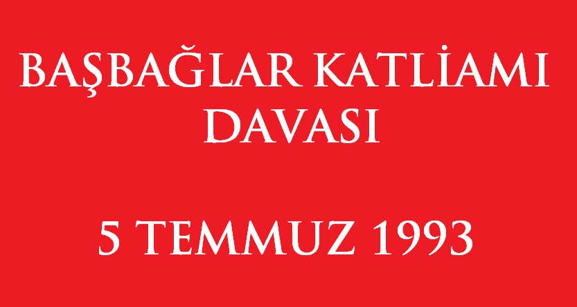 Başbağlar Katliamı Sanıkları Hakim Karşısına Çıkıyor