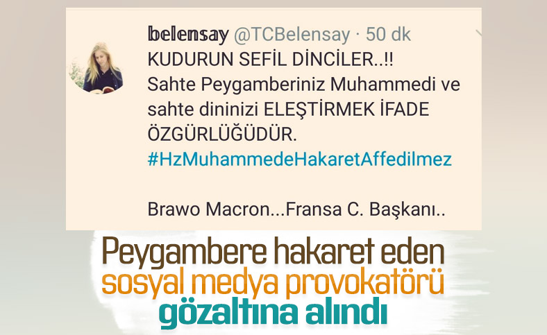 Peygambere Hakaret Eden Şahıs Gözaltına Alındı