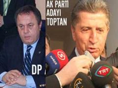 Köksal Toptan'ın İsmi Hem AKP'de Hem DP'de