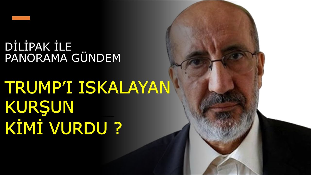 Abdurrahman Dilipak: TRUMP'I ISKALAYAN KURŞUN KİMİ VURDU?