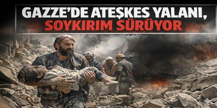 Gazze'de Soykırım Devam Ediyor!