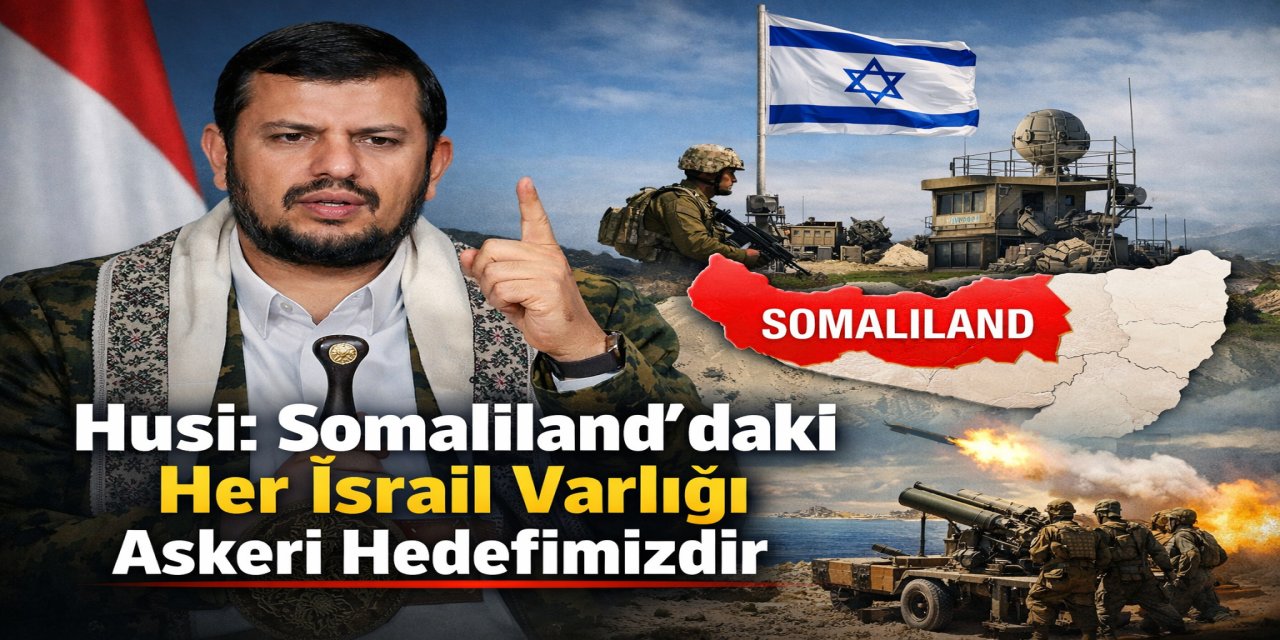 Husi: Somaliland’daki Her İsrail Varlığı Askeri Hedefimizdir