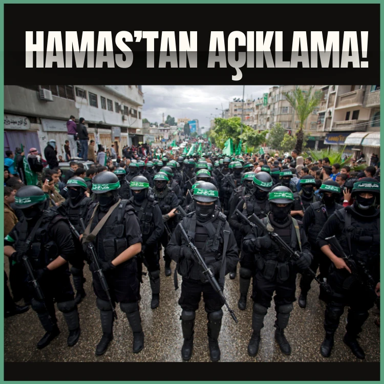 Hamas'tan açıklama!