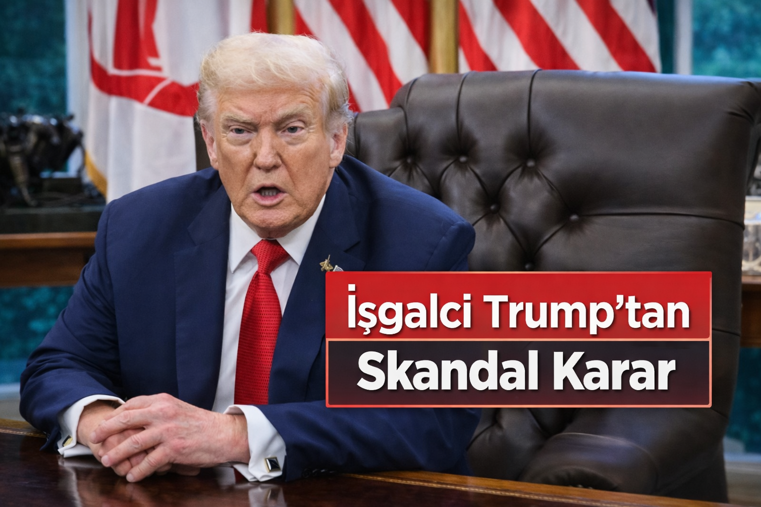 İşgalci Trump'tan Skandal Karar