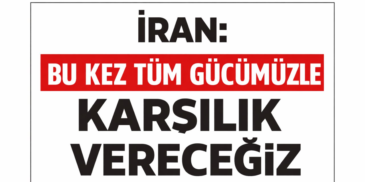 İran'dan  Sert Uyarı!