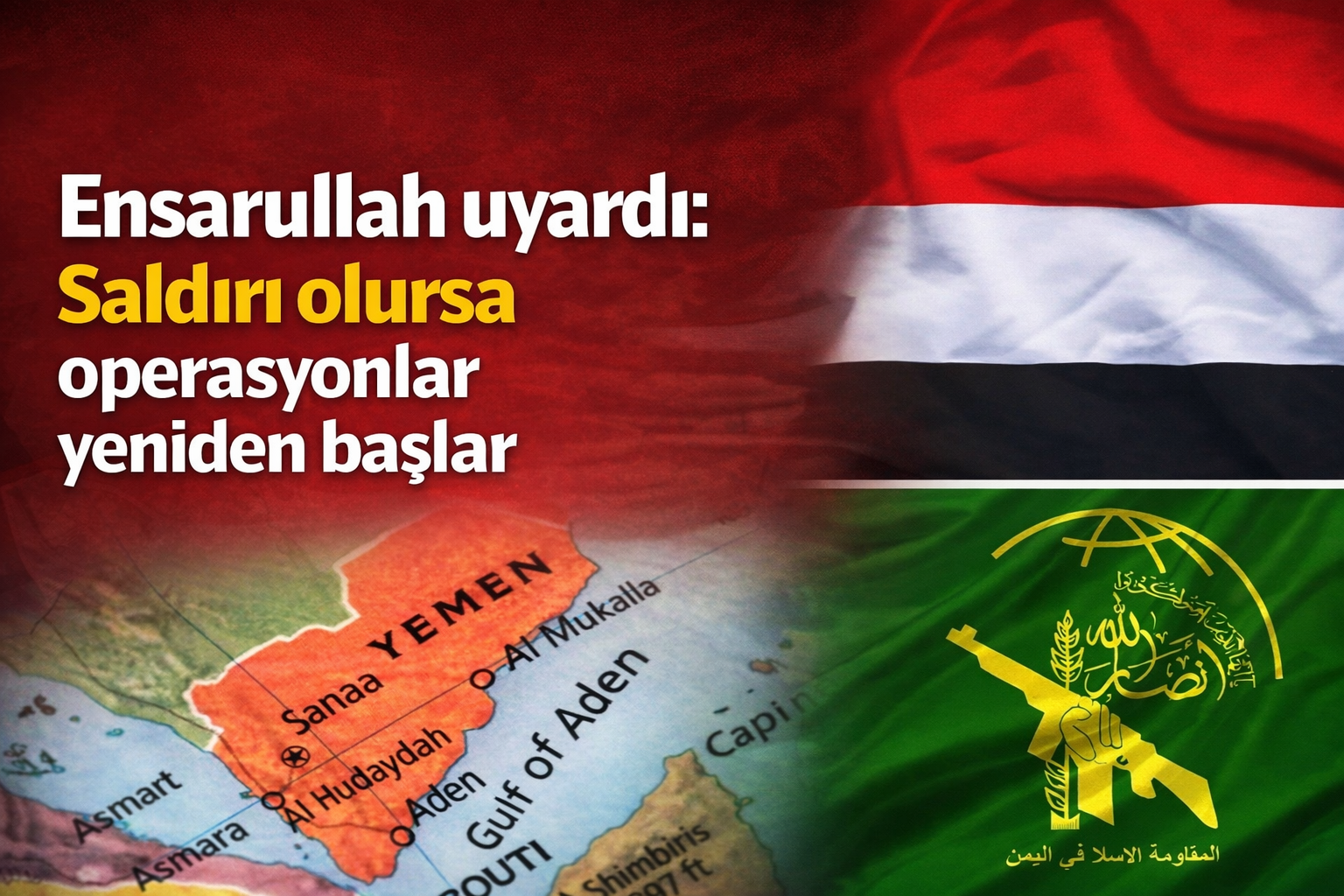 Ensarullah uyardı: Saldırı olursa operasyonlar yeniden başlar