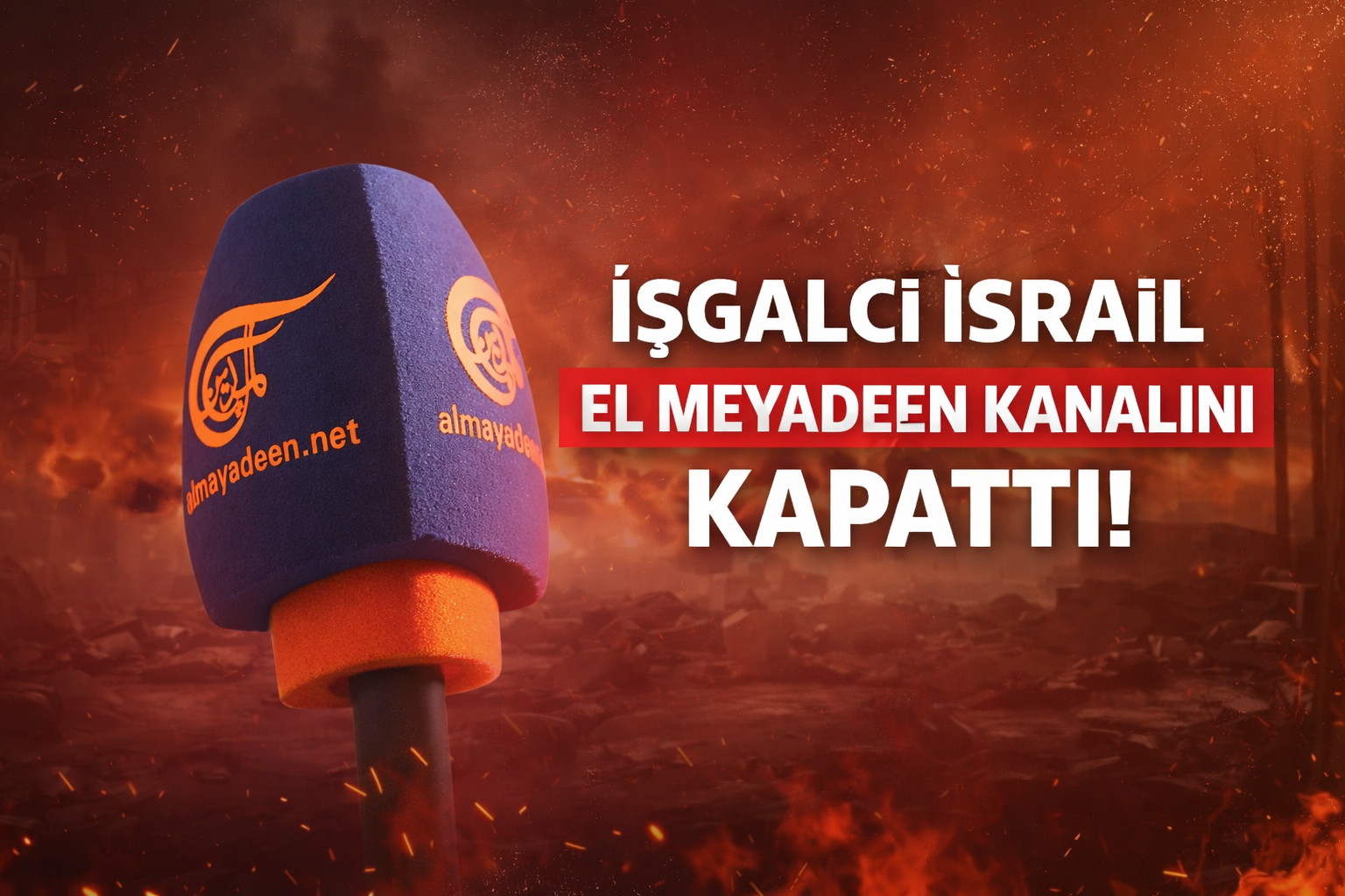 İsrail, El Mayadeen kanalını kapattı.