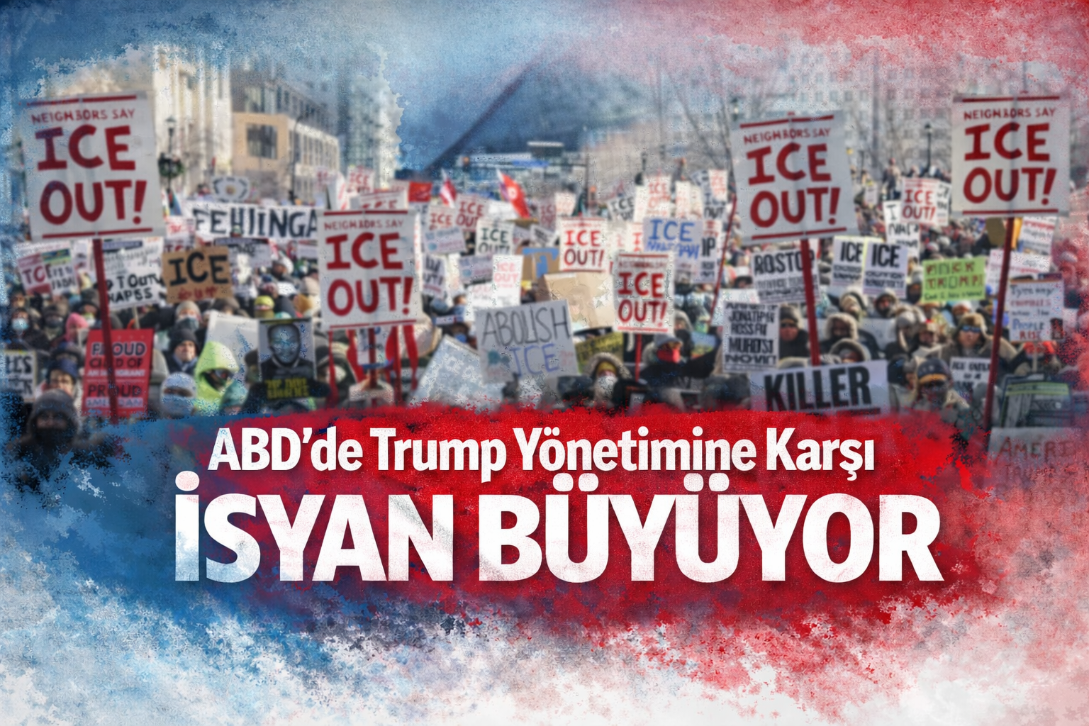 ABD’de Trump yönetimine karşı isyan büyüyor