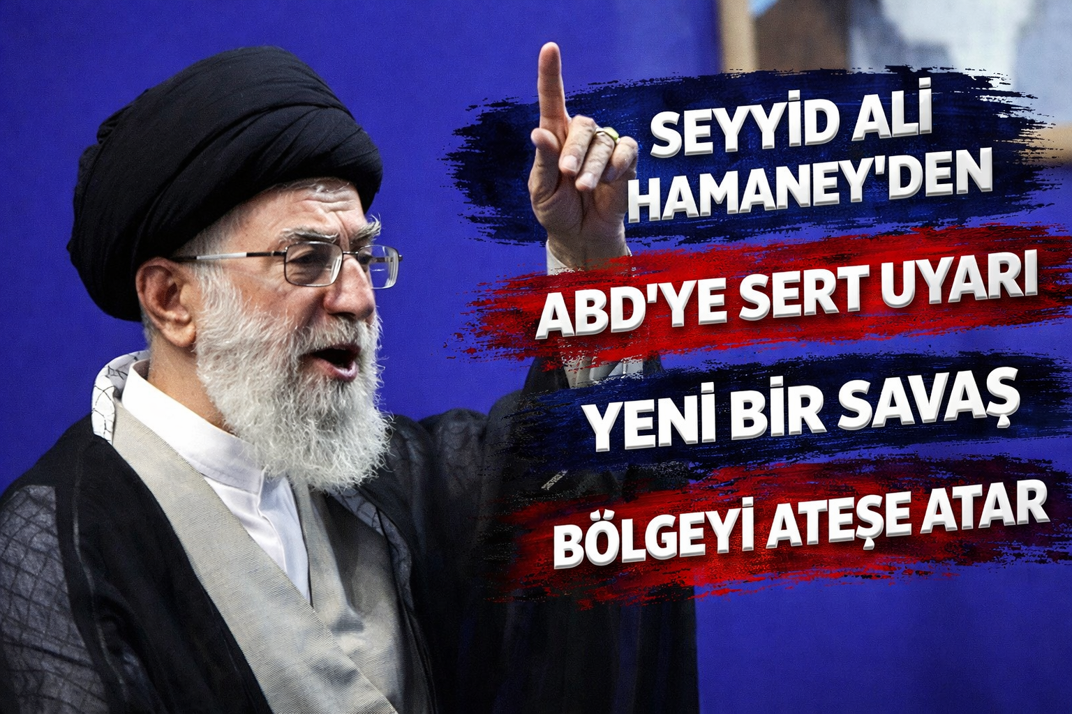 Seyyid AliHamaney’den ABD’ye Sert Uyarı: Yeni Bir Savaş Bölgeyi Ateşe Atar