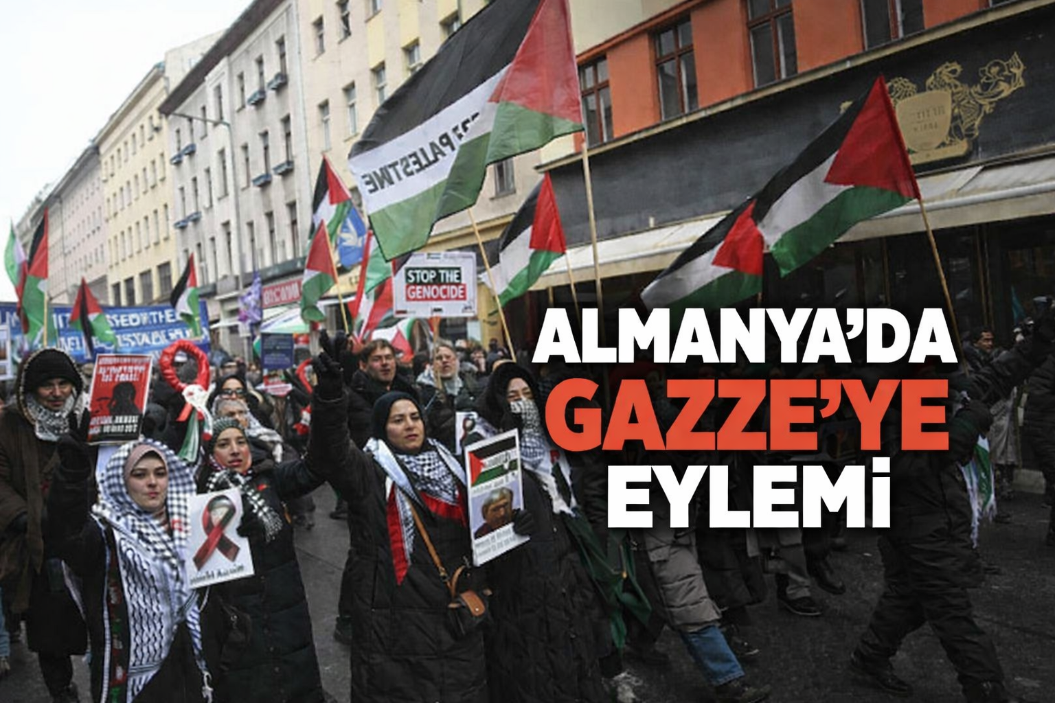 Almanya'da  Gazze'ye Destek Eylemi!