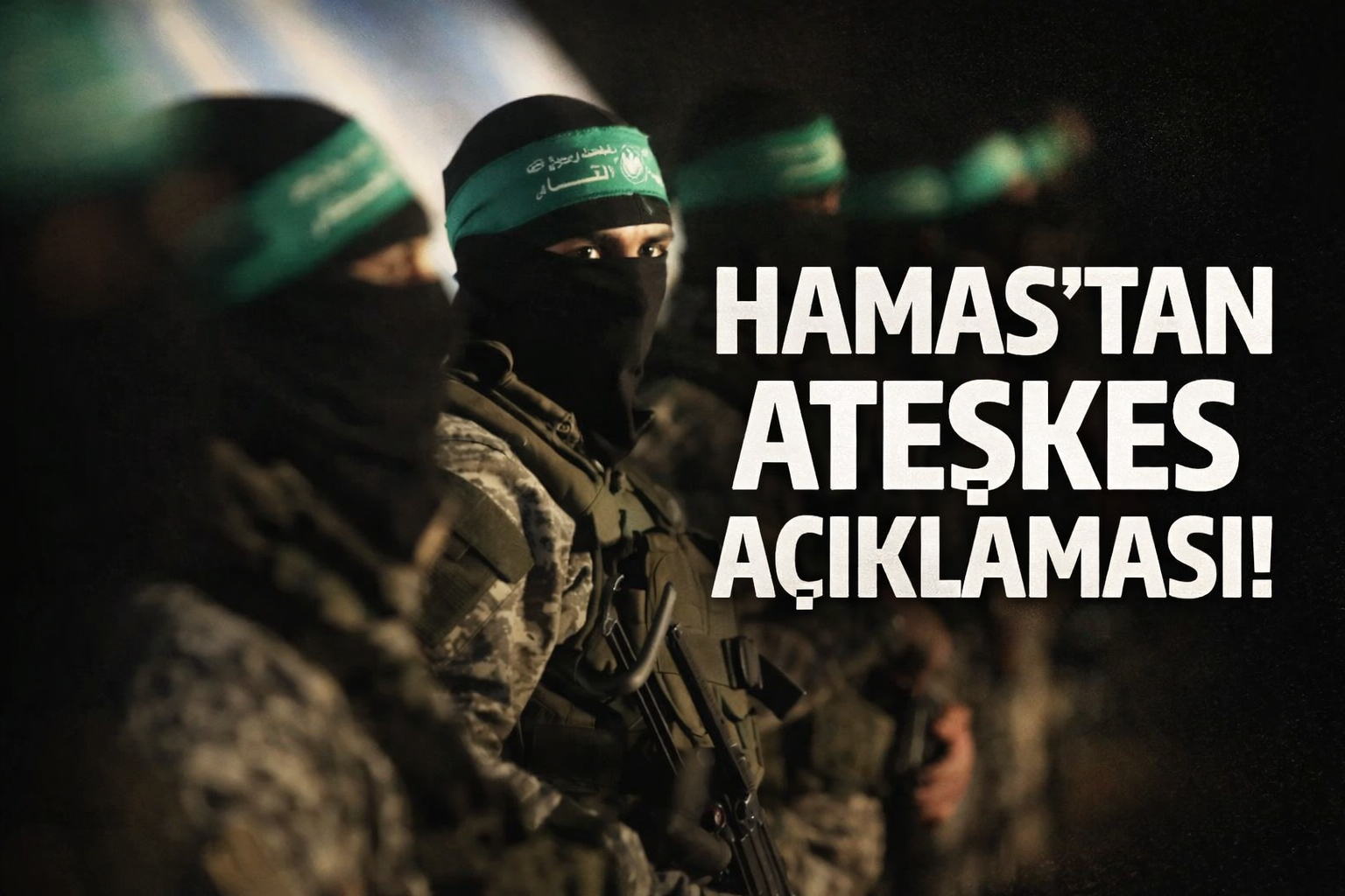 Hamas'tan Ateşkes Açıklaması!