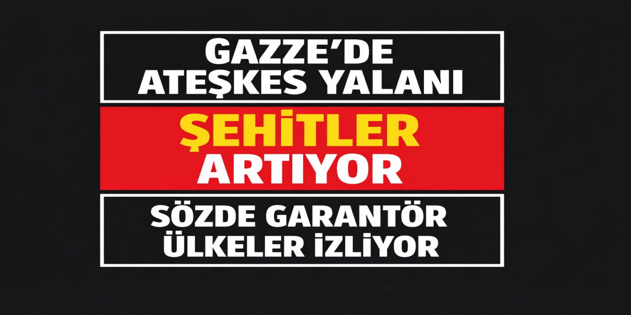 Gazze’de ateşkes kâğıt üzerinde: 115 günde 1520 ihlal, 556 şehit