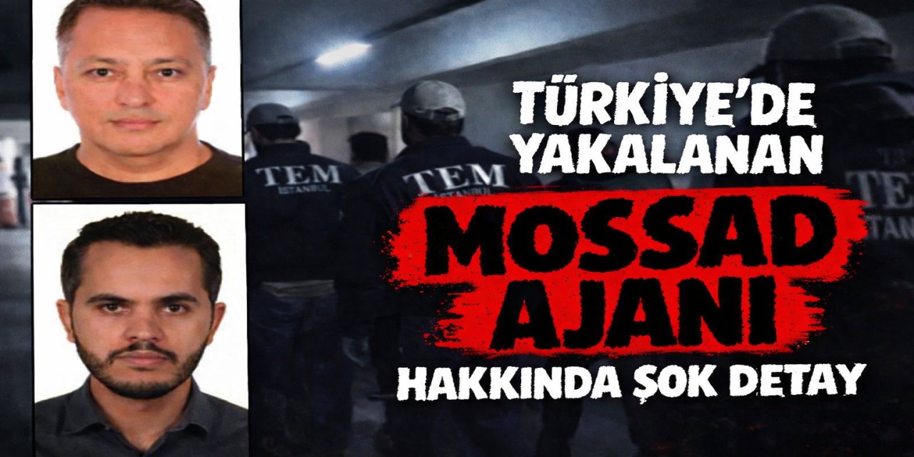 Türkiye’de yakalan Mossad ajanlarının Tunus'taki suikastta izleri çıktı