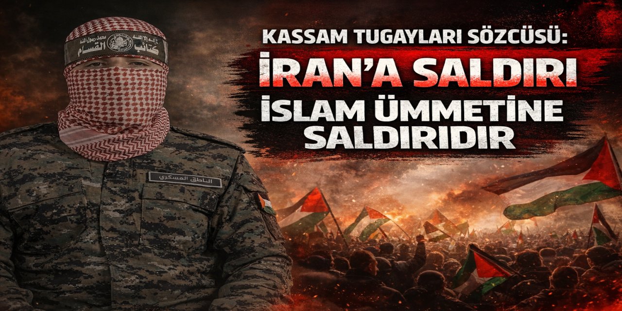 Kassam Tugayları Sözcüsü: İran'a saldırı, İslam ümmetine saldırıdır