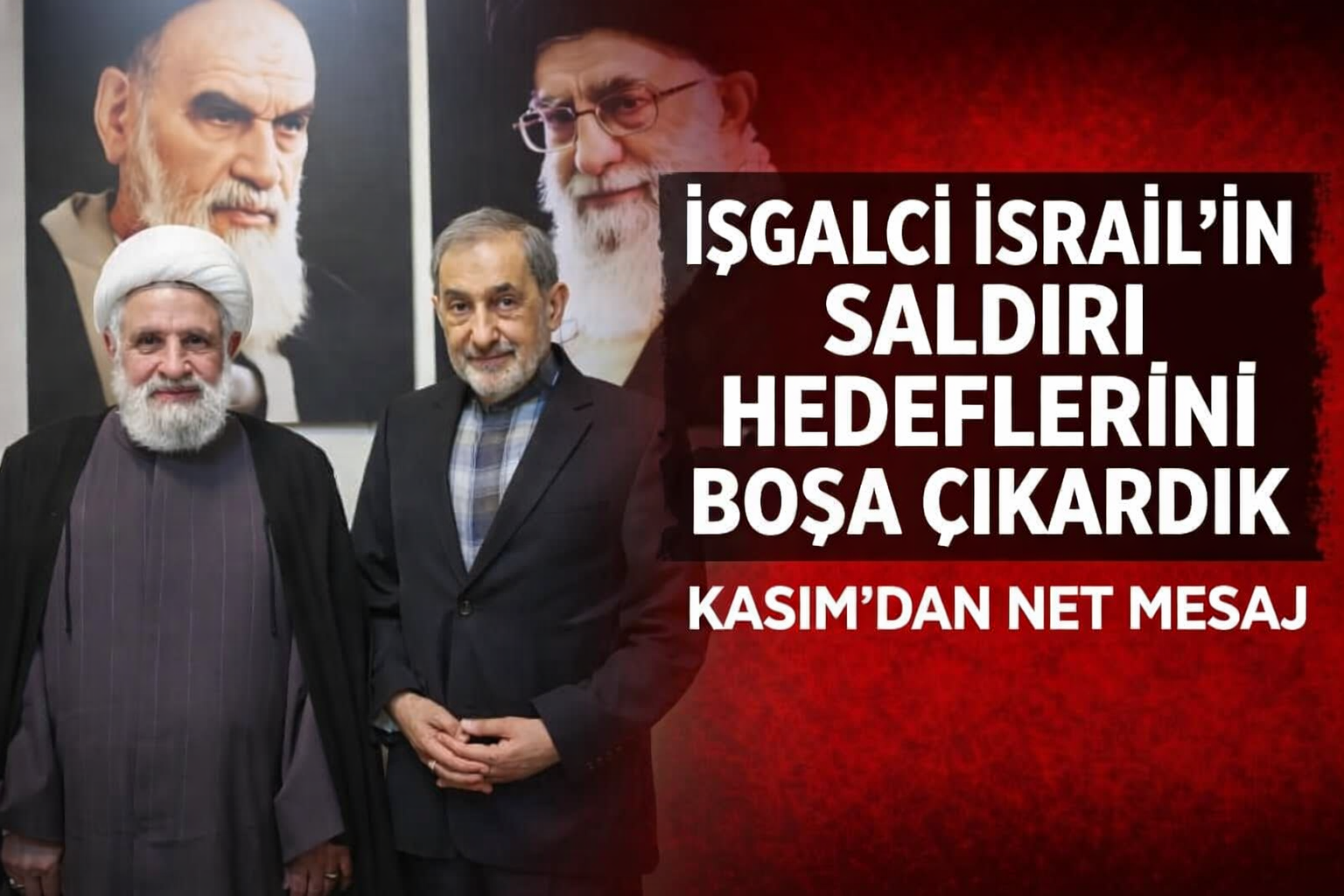 Hizbullah Genel Sekreteri Kasım: “Son Saldırının Hedeflerini Boşa Çıkardık”