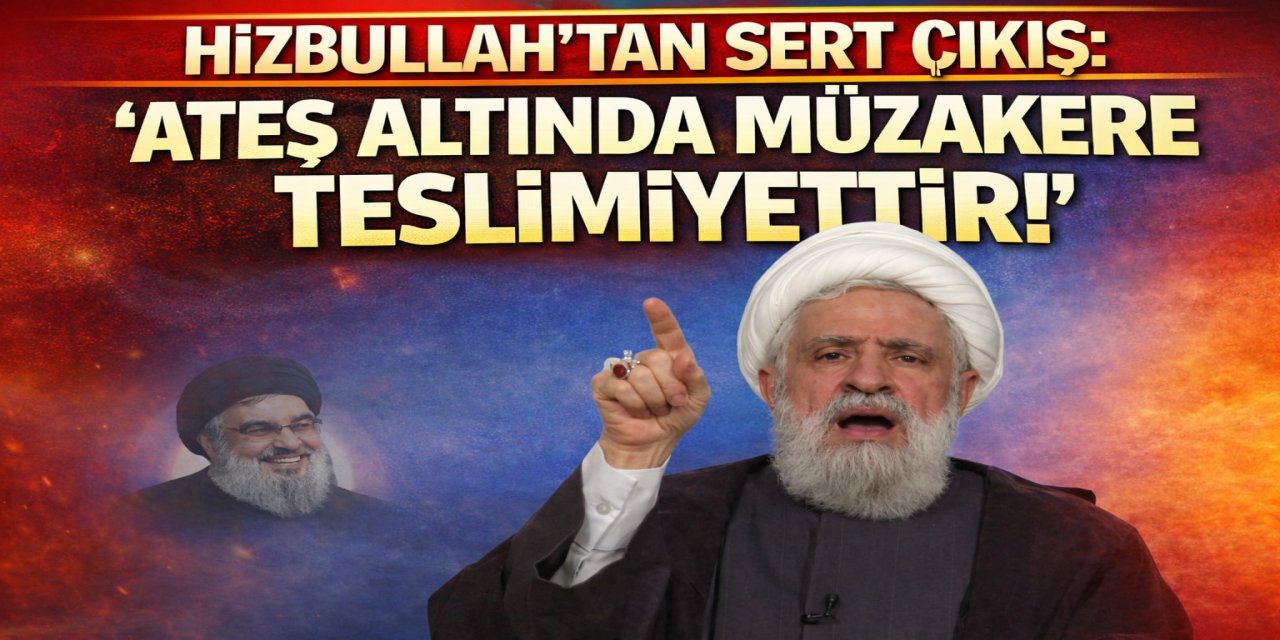 1. Hizbullah’tan Sert Çıkış: “Ateş Altında Müzakere Teslimiyettir!”