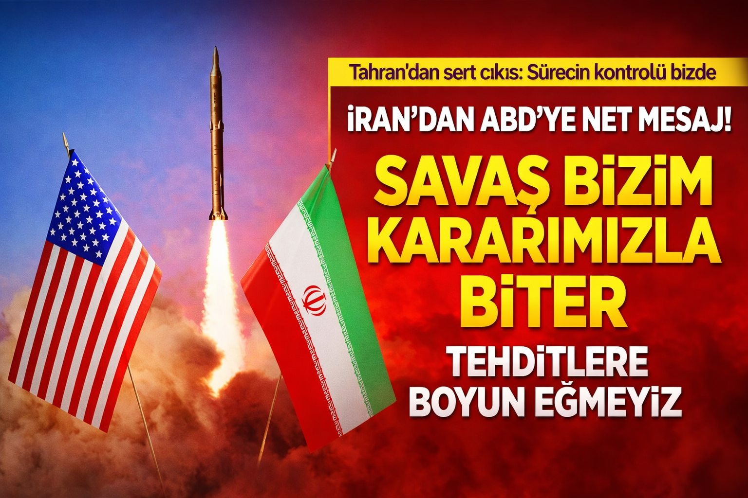 İran'dan ABD'ye cevap: Savaş bizim kararımızla biter!