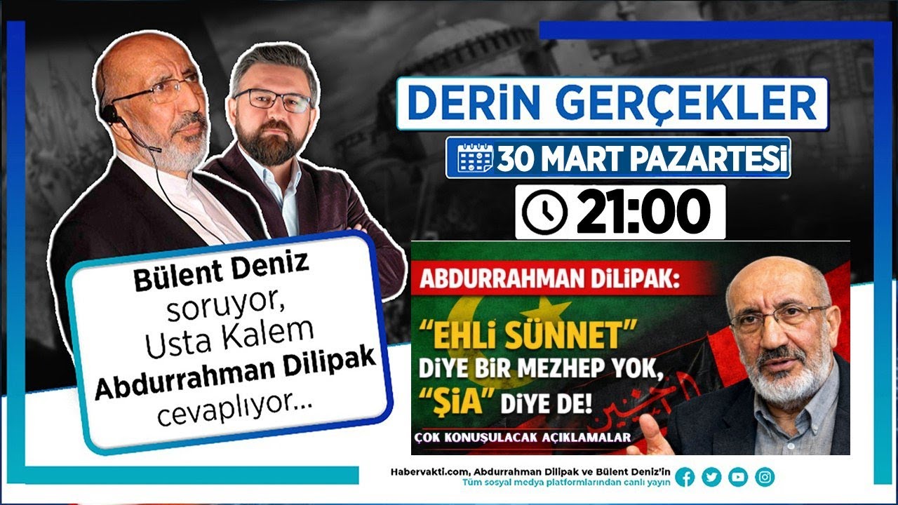 'EHLİ SÜNNET VE ŞİA DİYE BİR MEZHEP YOK' SÖZLERİ NE ANLAMA GELİYOR? DİLİPAK NE DEMEK İSTEDİ?