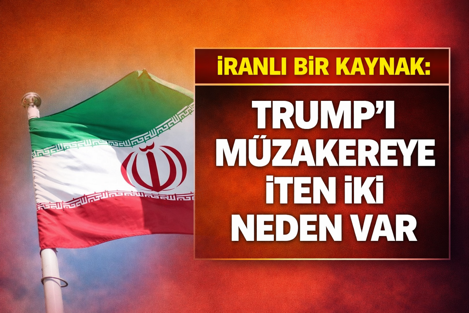 İranlı bir kaynak Al-Mayadeen'e şunları söyledi: Trump'ı müzakereye iten iki neden var!