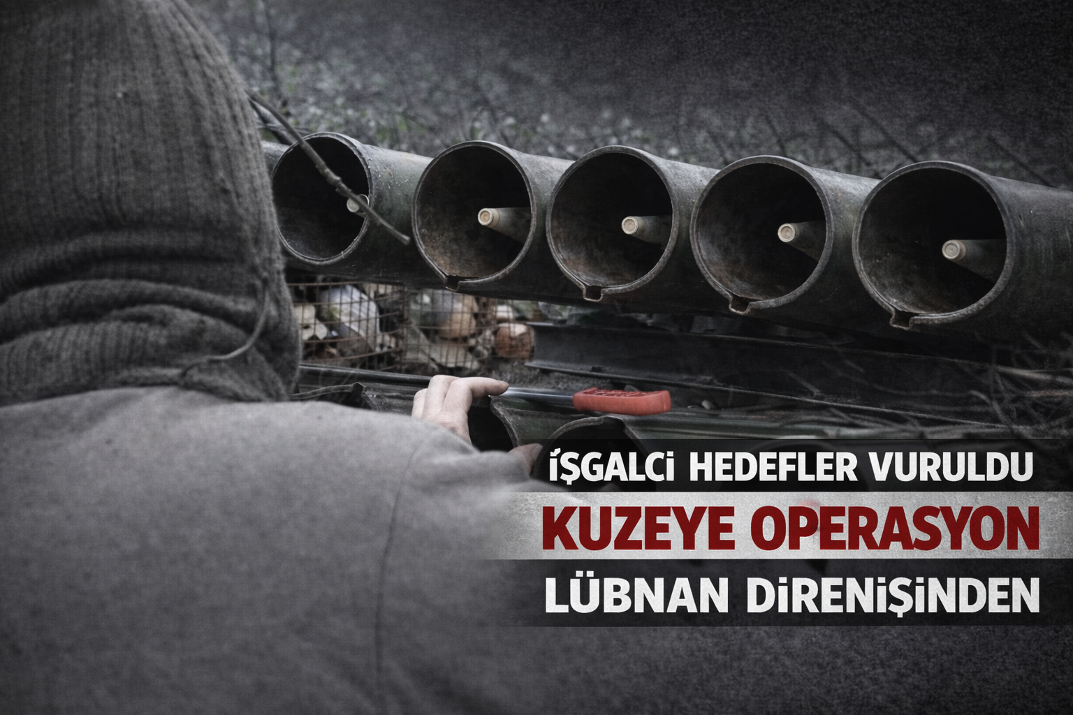 LÜBNAN DİRENİŞİNDEN KUZEYE OPERASYON!