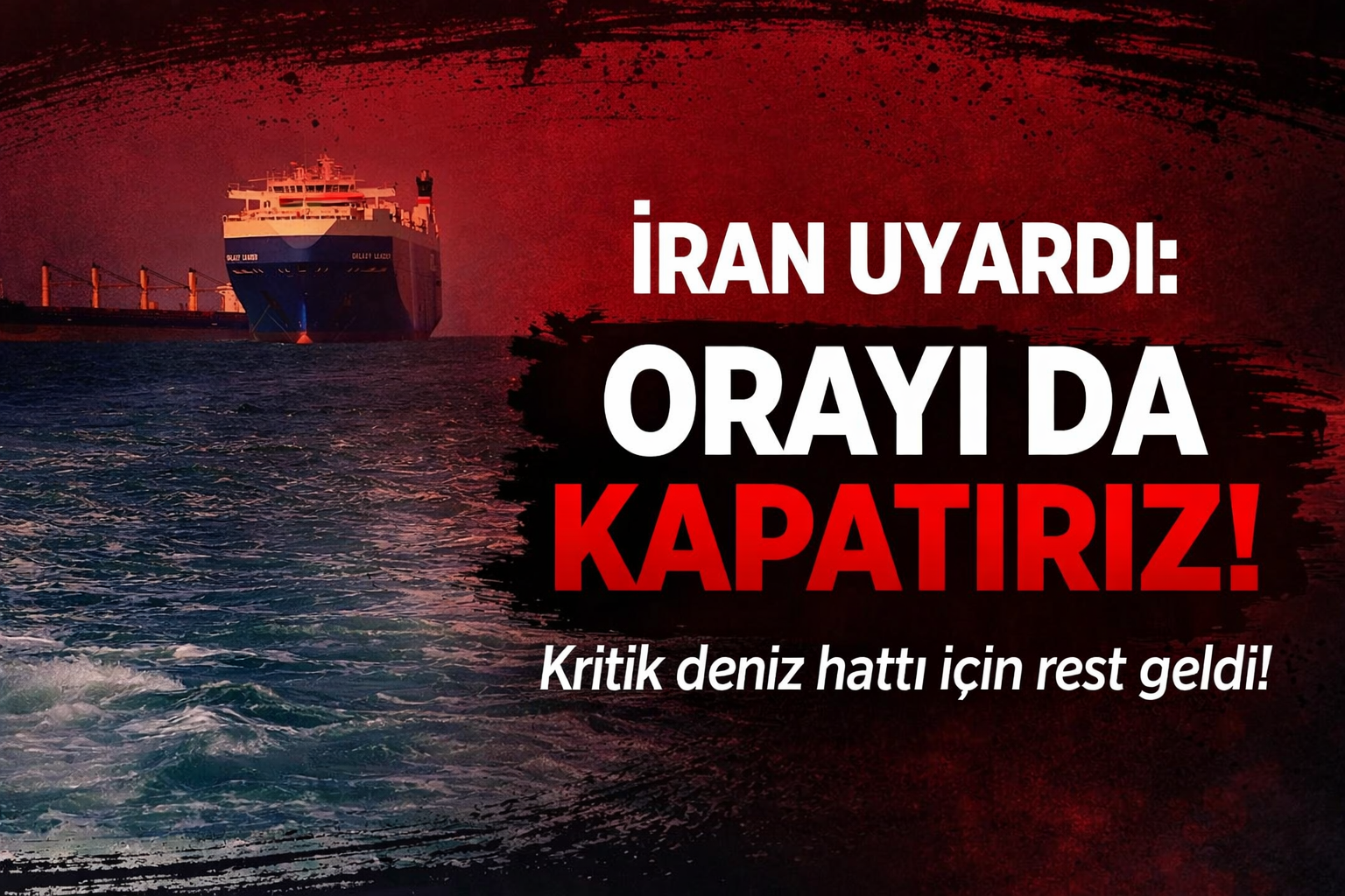 İran uyardı: Orayı da kapatırız